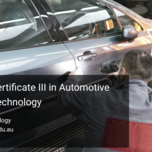 AUR32120 - Certificate III in Automotive Body Repair Technology